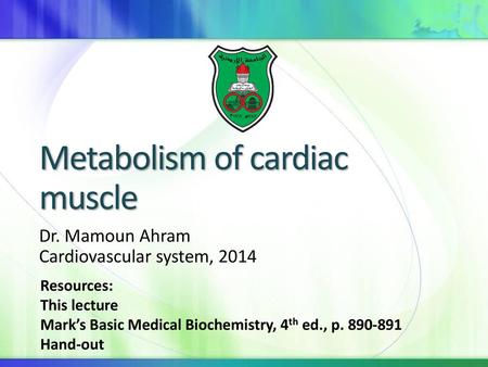 Metabolism of cardiac muscle