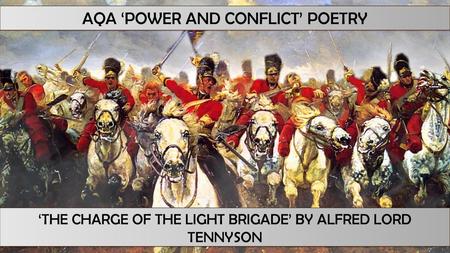 AQA ‘POWER AND CONFLICT’ POETRY