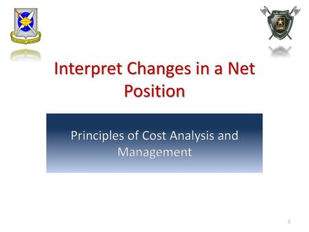 Interpret Changes in a Net Position