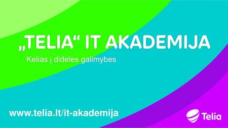 Www.telia.lt/it-akademija 2018-11-11.