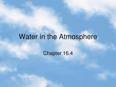 Water in the Atmosphere