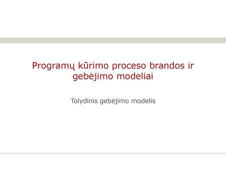 Programų kūrimo proceso brandos ir gebėjimo modeliai