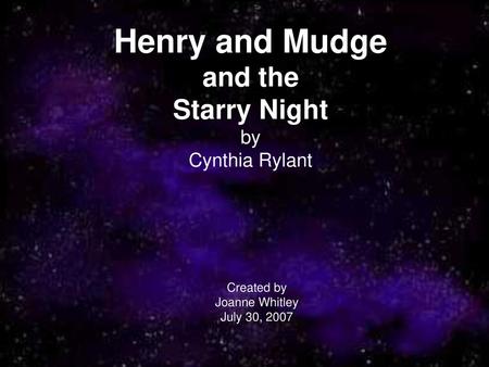 Henry and Mudge and the Starry Night by Cynthia Rylant