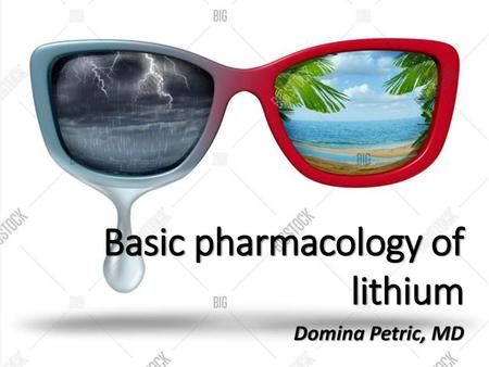 Basic pharmacology of lithium