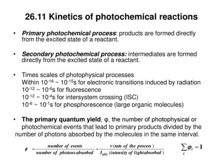 26.11 Kinetics of photochemical reactions