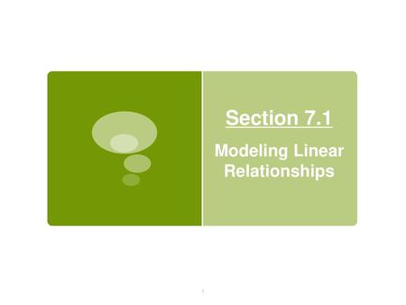 Modeling Linear Relationships