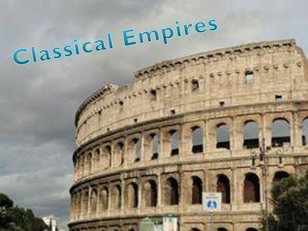 Classical Empires.