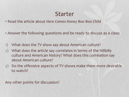 Starter Read the article about Here Comes Honey Boo Boo Child