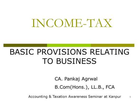 BASIC PROVISIONS RELATING TO BUSINESS