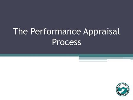 The Performance Appraisal Process