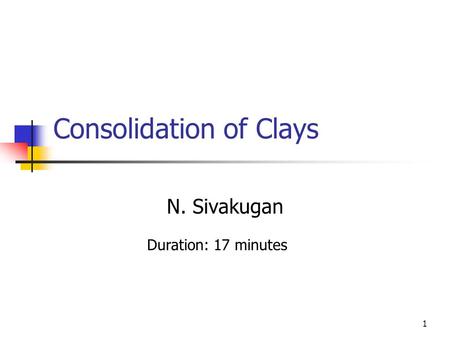 Consolidation of Clays