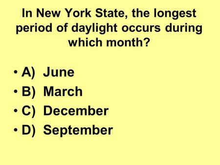 A) June B) March C) December D) September