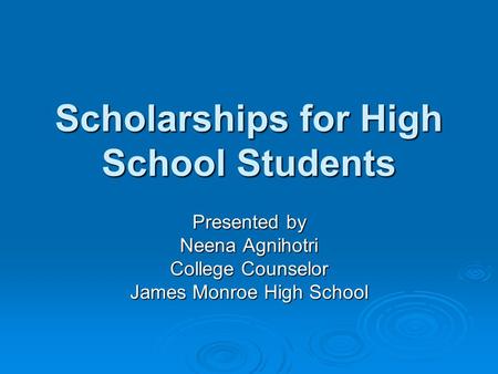 Scholarships for High School Students