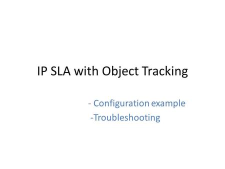 IP SLA with Object Tracking