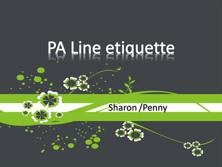 Sharon /Penny. 1.Review indications for the use of PA catheter with heart failure patients. 2.The difference of the four major types of PA catheters.