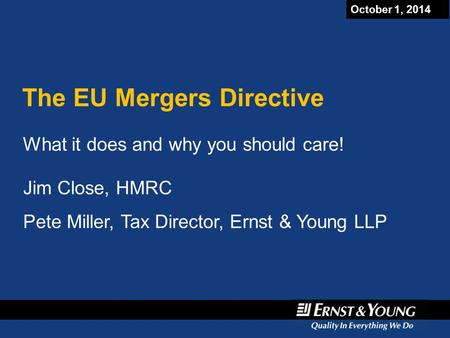 The EU Mergers Directive