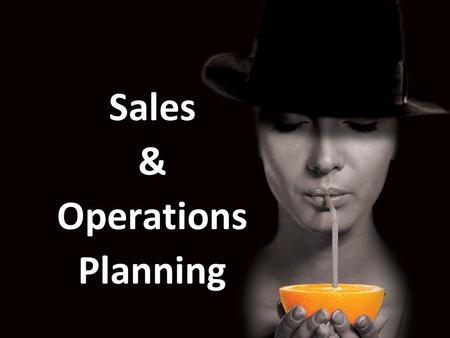 Sales & Operations Planning