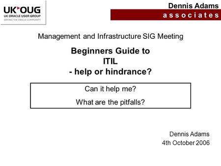 Beginners Guide to ITIL - help or hindrance?