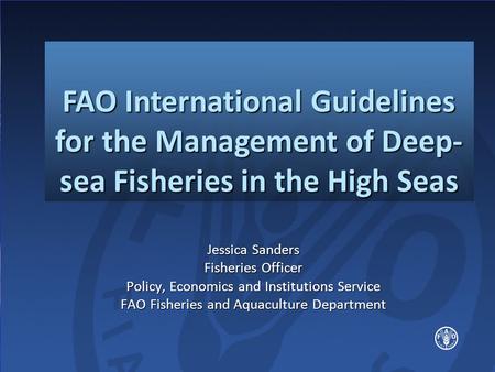 Jessica Sanders Fisheries Officer