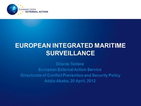 EUROPEAN INTEGRATED MARITIME SURVEILLANCE