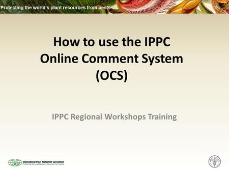 IPPC Regional Workshops Training