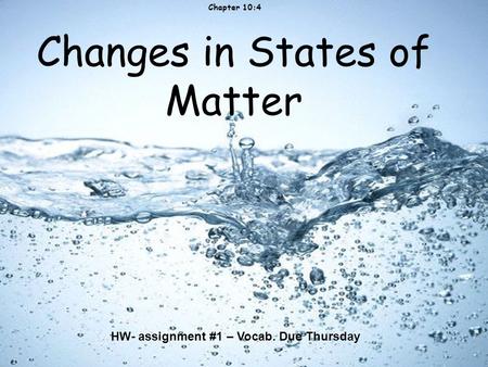 Changes in States of Matter