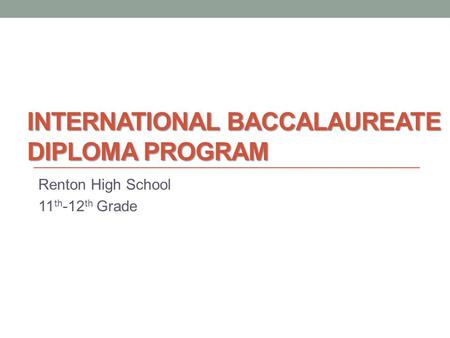 International Baccalaureate Diploma Program