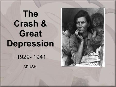 The Crash & Great Depression