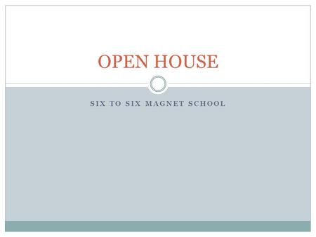 Six to Six Magnet School