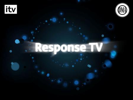 Landing Slide. TV Builds Brands But Does It Drive Response?