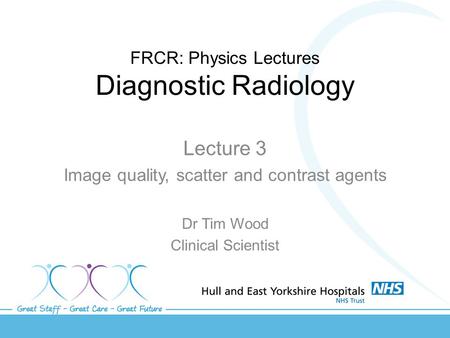 FRCR: Physics Lectures Diagnostic Radiology