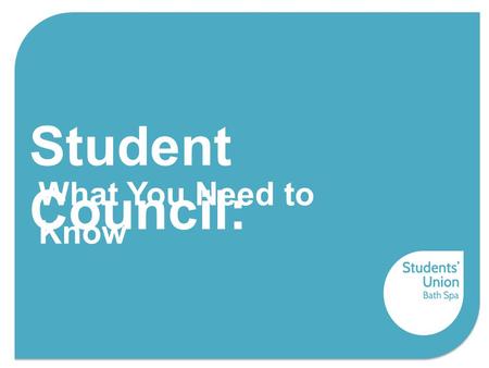 Student Council: What You Need to Know. Union Democracy: The Big Five -Elections -AGMs -Referenda -Board of Trustees -Student Council.