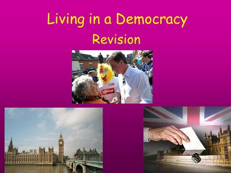 Living in a Democracy Revision. MSPs represent us by: an MSP represents his/her constituents by listening to what they say. They do this by having a surgery.