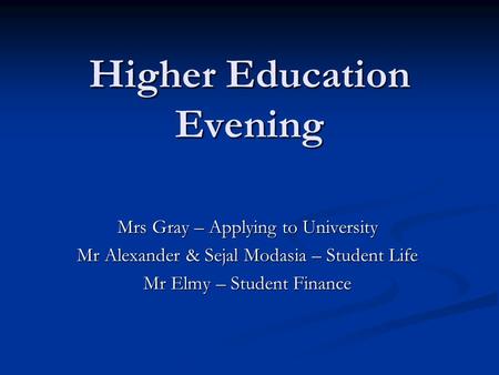 Higher Education Evening