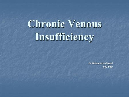 Chronic Venous Insufficiency