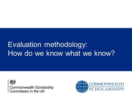 Evaluation methodology: How do we know what we know?