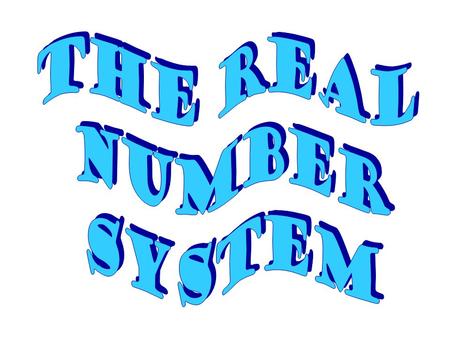 In mathematics, numbers are classified according to common characteristics. Every number is classified as belonging to one or more of the following sets.