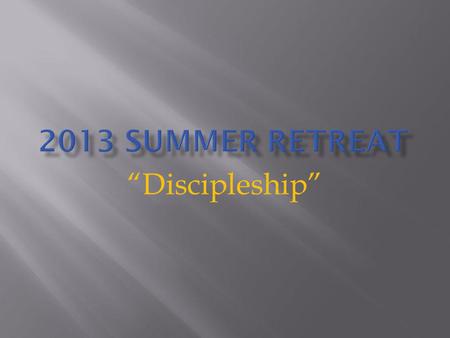 “Discipleship”. Who is our Master? To know that our master is: 1. Brilliant 2. Creative 3. Challenging 4. Fearless 5. Compassionate 6. Unpredictable.