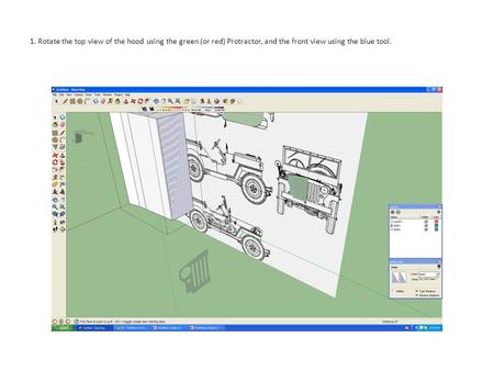 1. Rotate the top view of the hood using the green (or red) Protractor, and the front view using the blue tool.