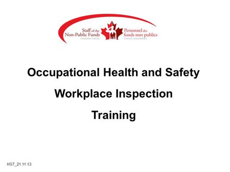 Occupational Health and Safety Workplace Inspection Training HS7_21.11.13.