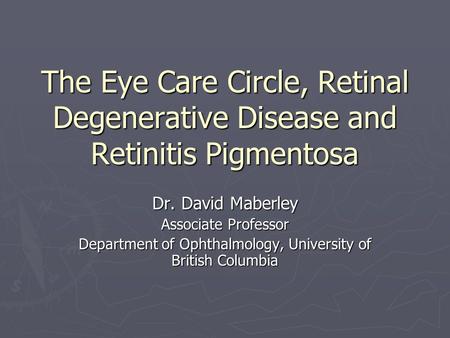 Department of Ophthalmology, University of British Columbia