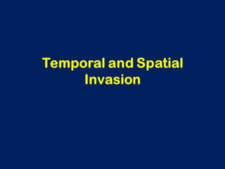 Temporal and Spatial Invasion. Time Generation and ‘a half’ Field invasion Large fires First generation poor wood quality – “wolf trees”