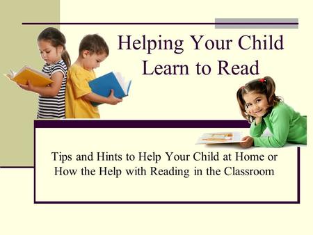 Helping Your Child Learn to Read