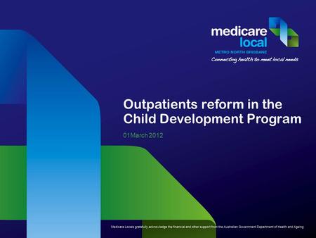 Outpatients reform in the Child Development Program 01March 2012.