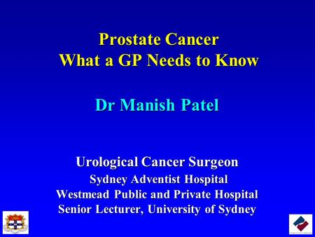 Prostate Cancer What a GP Needs to Know