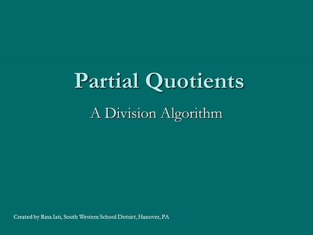 Partial Quotients A Division Algorithm