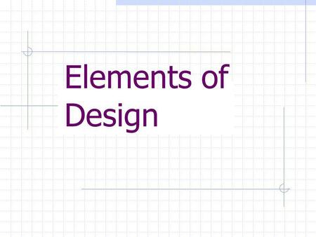 Elements of Design.