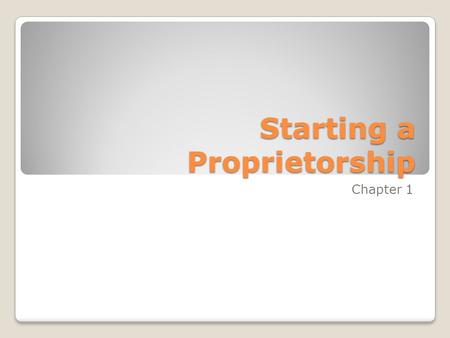 Starting a Proprietorship