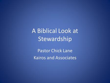 A Biblical Look at Stewardship