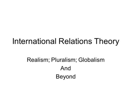 International Relations Theory